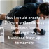 How I would create a 7 figure online fitness business from nothing if my business blew up tomorrow