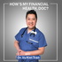 How is my Financial Health, Doc?