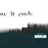 How it Ends