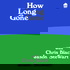 How Long Gone
