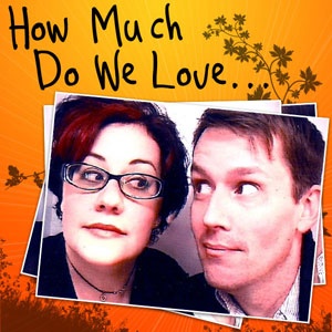 Artwork for How Much Do We Love…