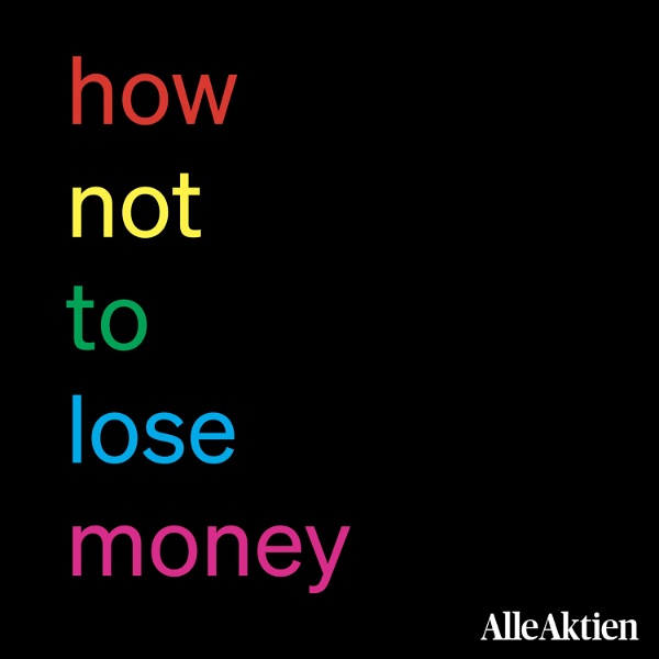 Artwork for How Not To Lose Money