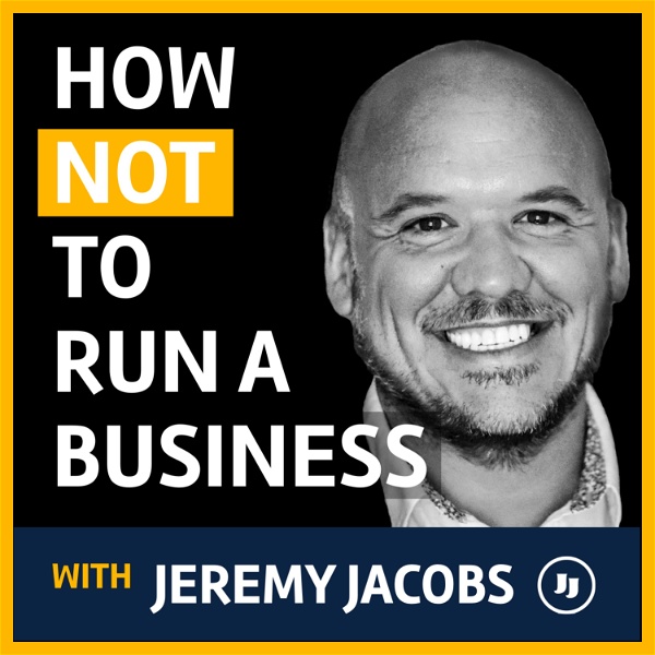Artwork for How Not to Run a Business