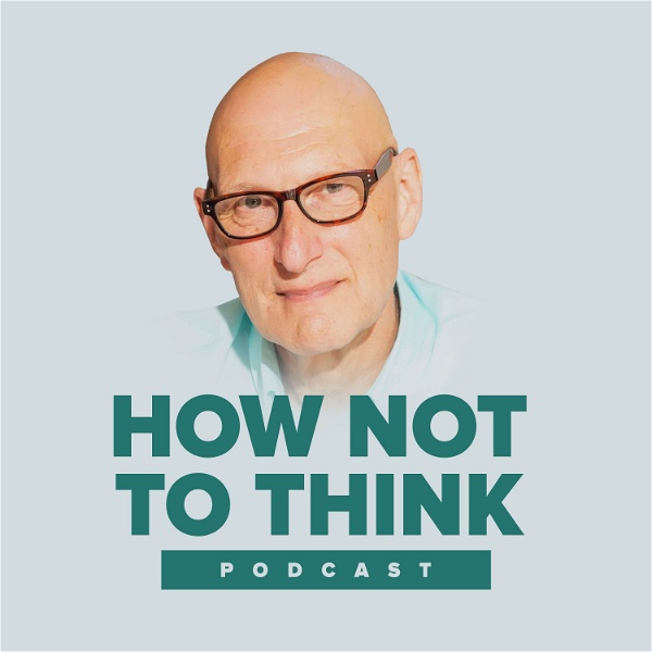 Artwork for How Not To Think