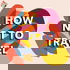 How not to travel
