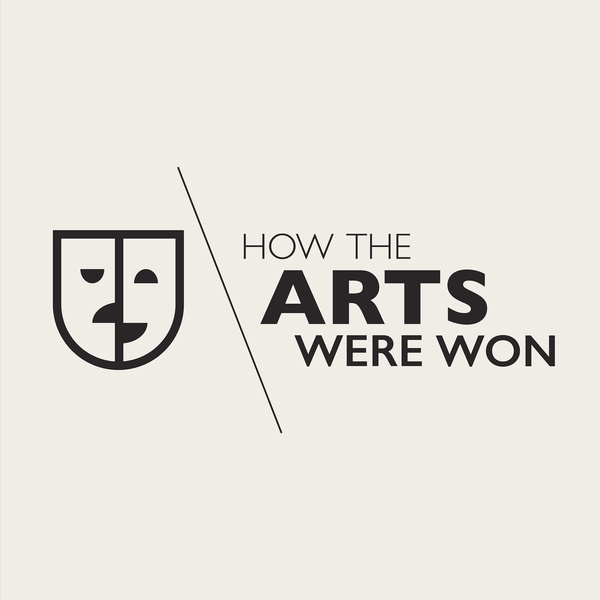 Artwork for How the Arts Were Won