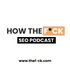 How the Fxck SEO Podcast