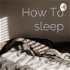How To sleep