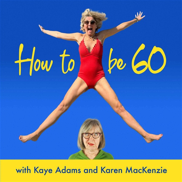 Artwork for How To Be 60