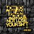 How to Be an Actor and Not Lose Your Sh*t.