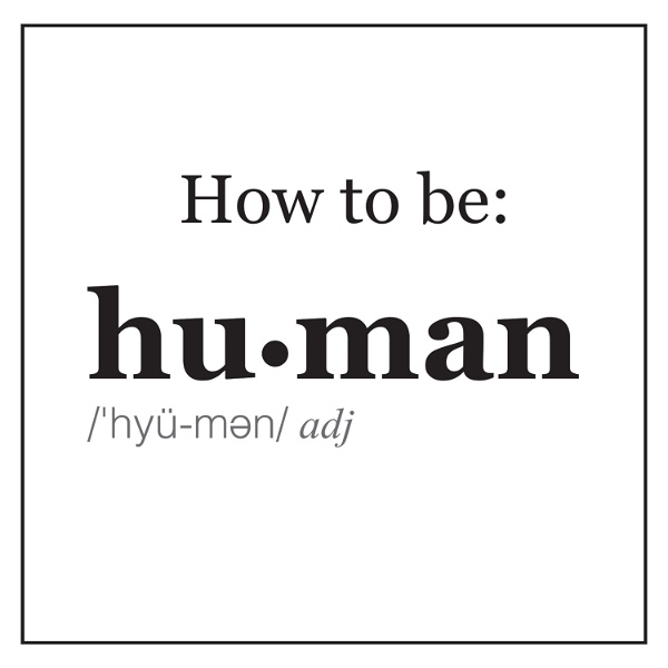 Artwork for How to be Human