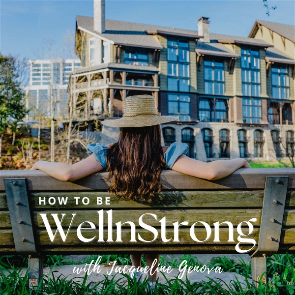 Artwork for How To Be WellnStrong
