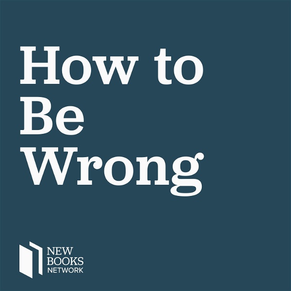 Artwork for How to Be Wrong