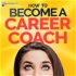 How To Become a Career Coach