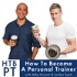How To Become A Personal Trainer