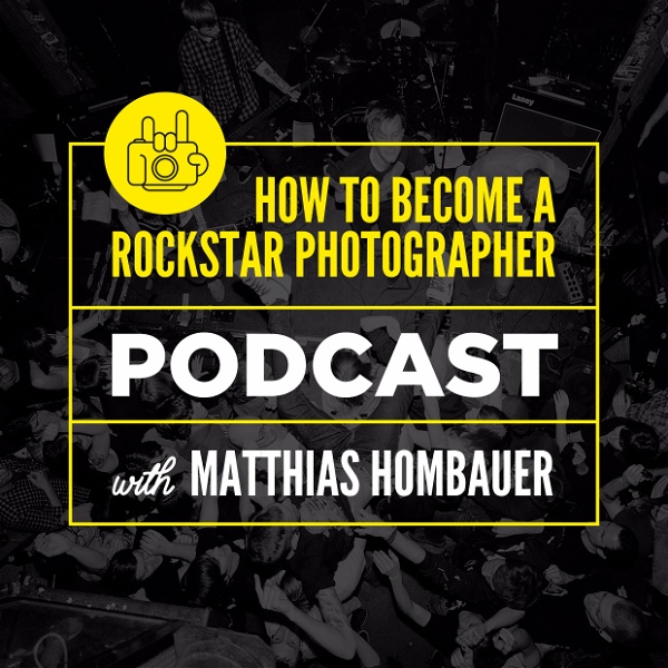 Artwork for How To Become A Rockstar Photographer Podcast