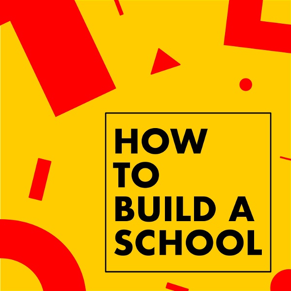 Artwork for How to build a school