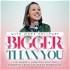 Bigger Than You: Mindset for Aligned and Sustainable Business Growth with Ease and Fun