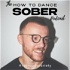 How To Dance Sober