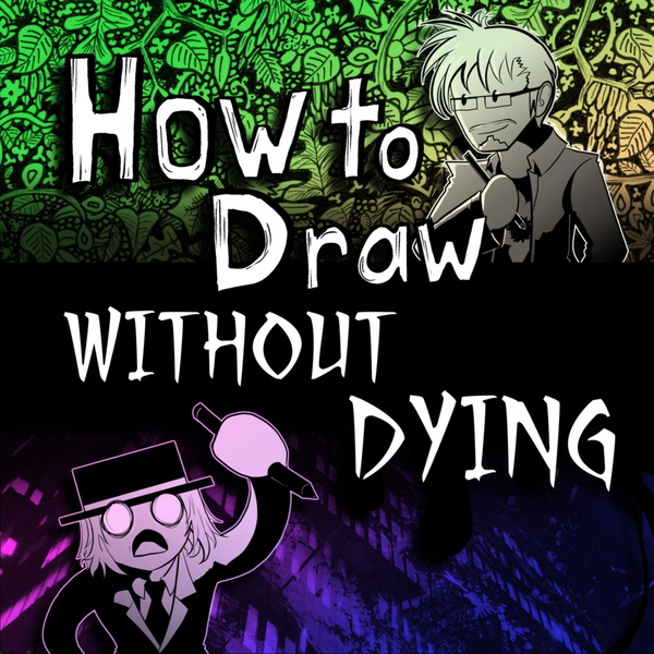 Artwork for How to Draw Without Dying