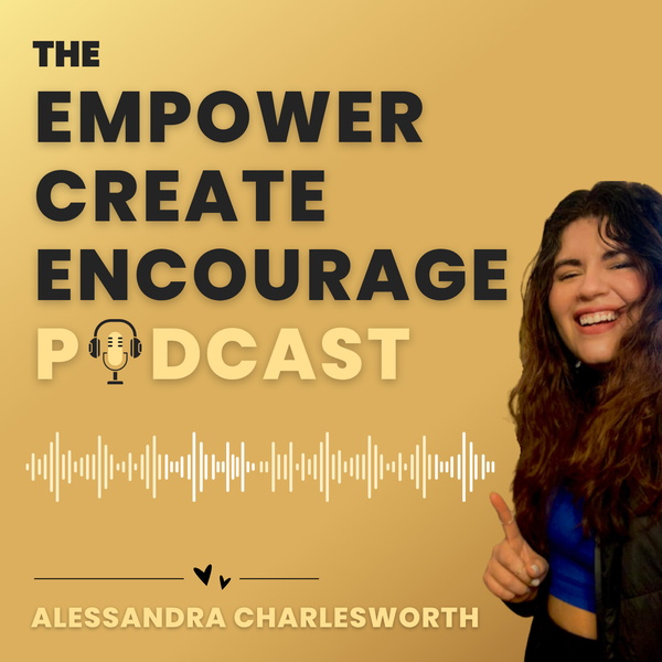 Artwork for The Empower Create Encourage Podcast
