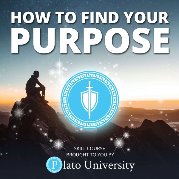 Artwork for How to Find Your Purpose