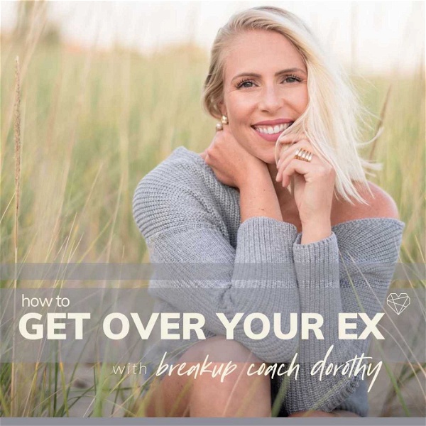 Artwork for How to Get Over Your Ex