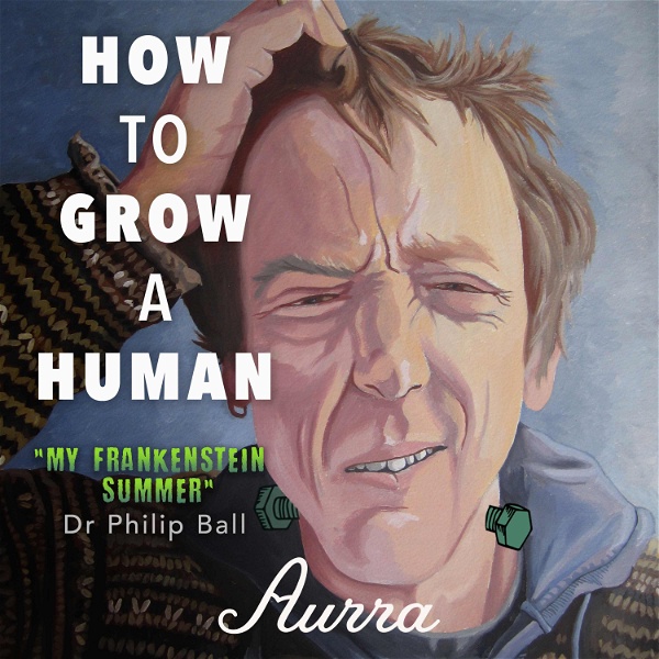 Artwork for How To Grow A Human