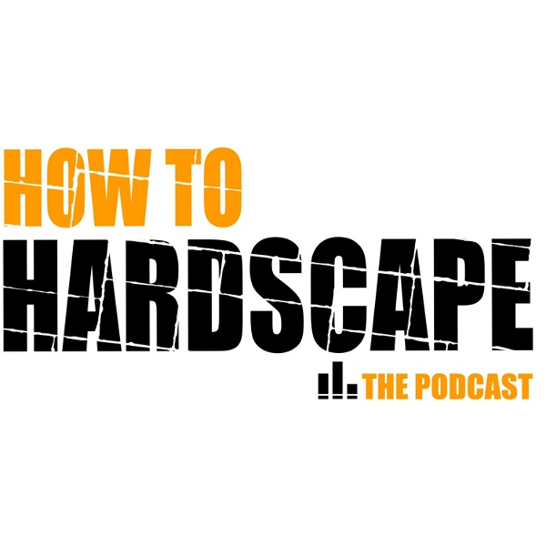 Artwork for How to Hardscape