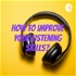 How to improve your listening skills?
