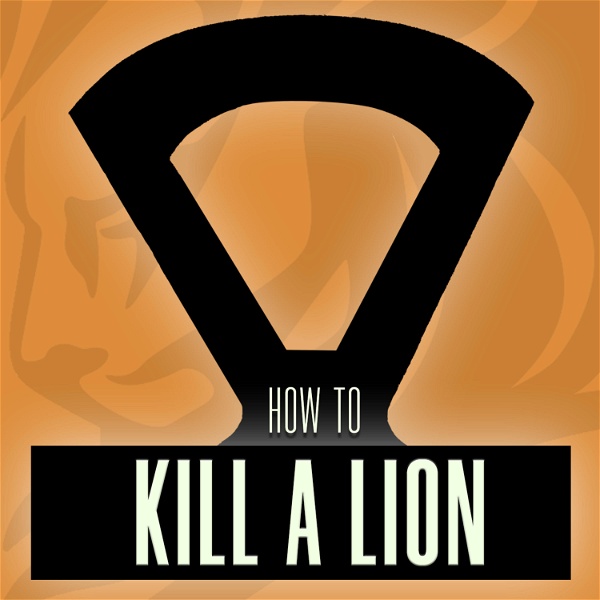 Artwork for How To Kill A Lion