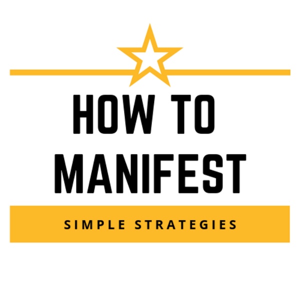 Artwork for How To Manifest Anything Using Law Of Attraction Podcast