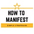 How To Manifest Anything Using Law Of Attraction Podcast