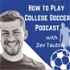 How To Play College Soccer with Collegesoccerguy