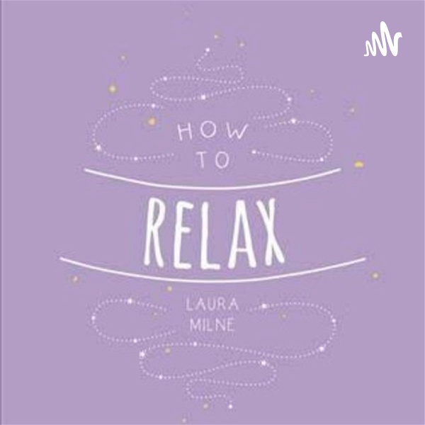 Artwork for How To Relax?