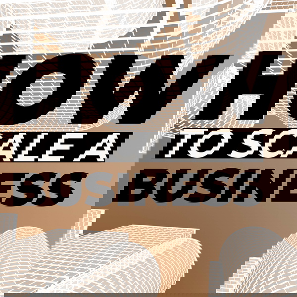 Artwork for How to Scale a Business