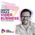 How to Scale a Video Business with Den Lennie