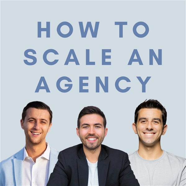 Artwork for How to Scale an Agency 🚀