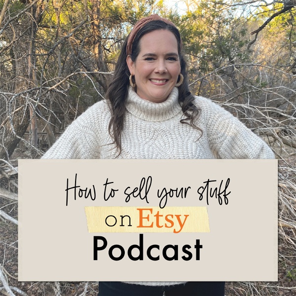 Artwork for How to Sell Your Stuff on Etsy