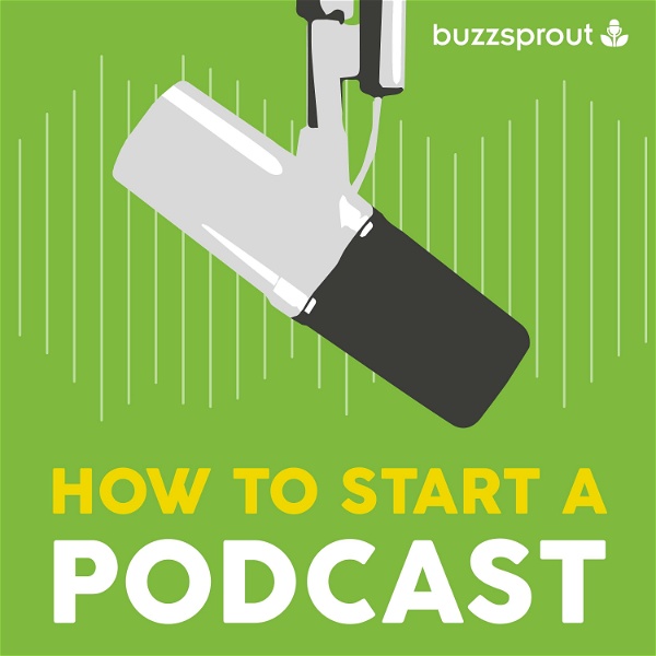 Artwork for How to Start a Podcast