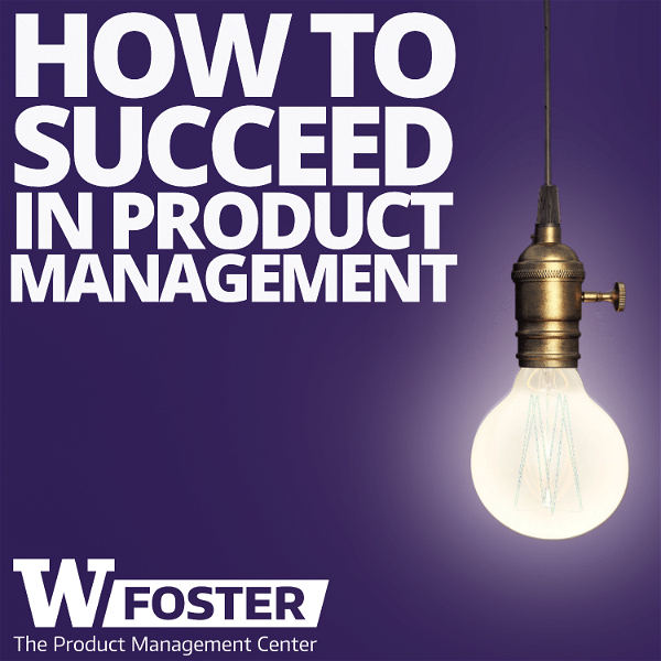 Artwork for How To Succeed In Product Management