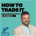 How To Trade It: Talking to the world's most successful traders!