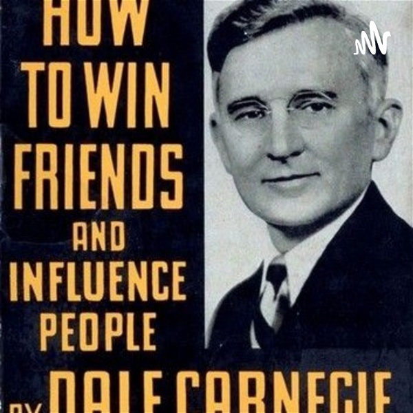 Artwork for How To Win Friends And Influence People--DALE CARNEGIE