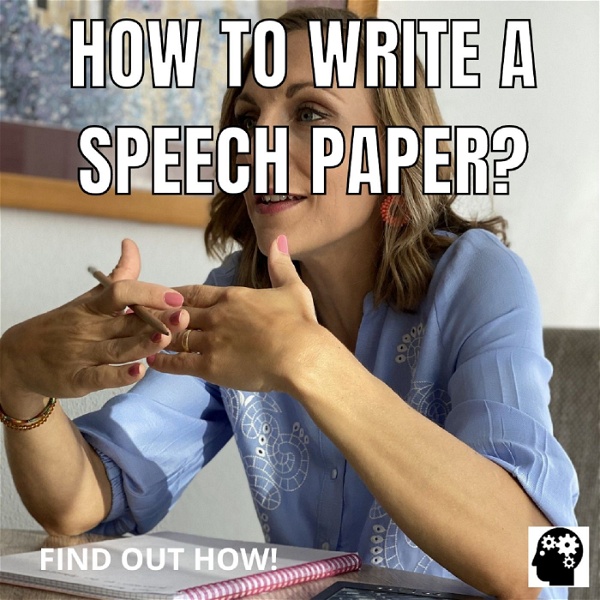 Artwork for How To Write A Speech Paper?