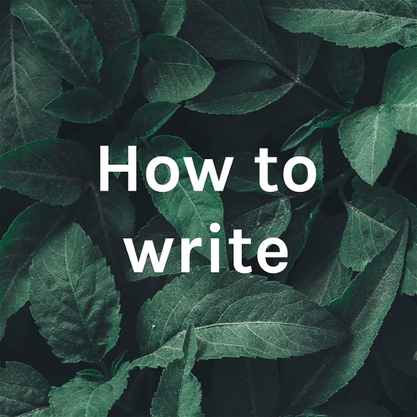 Artwork for How to write