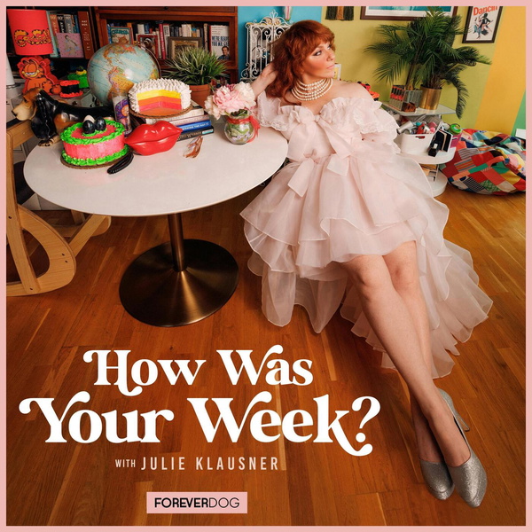 Artwork for How Was Your Week?