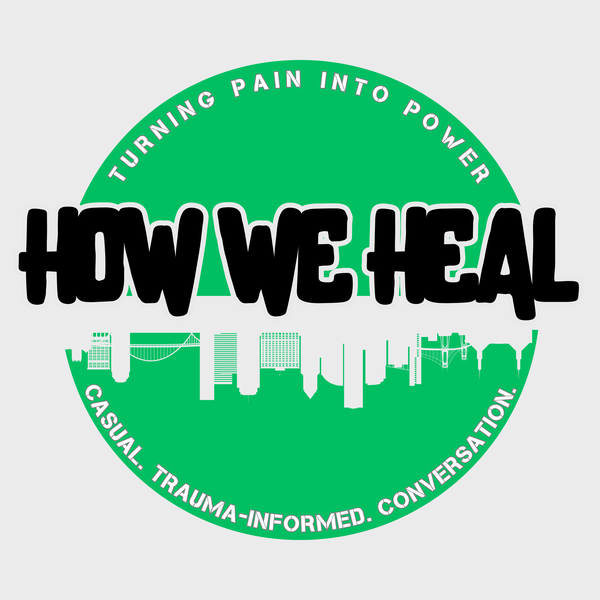 Artwork for How We Heal: Turning Pain into Power