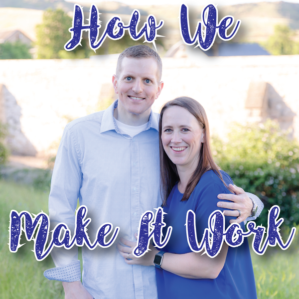 Artwork for How We Make It Work