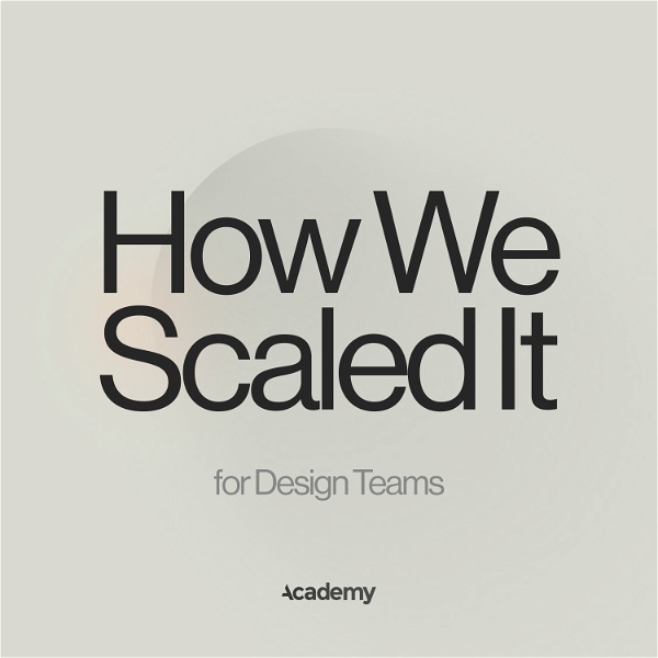 Artwork for How We Scaled It for Design Teams