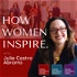 How Women Inspire: Invest, Lead, Give